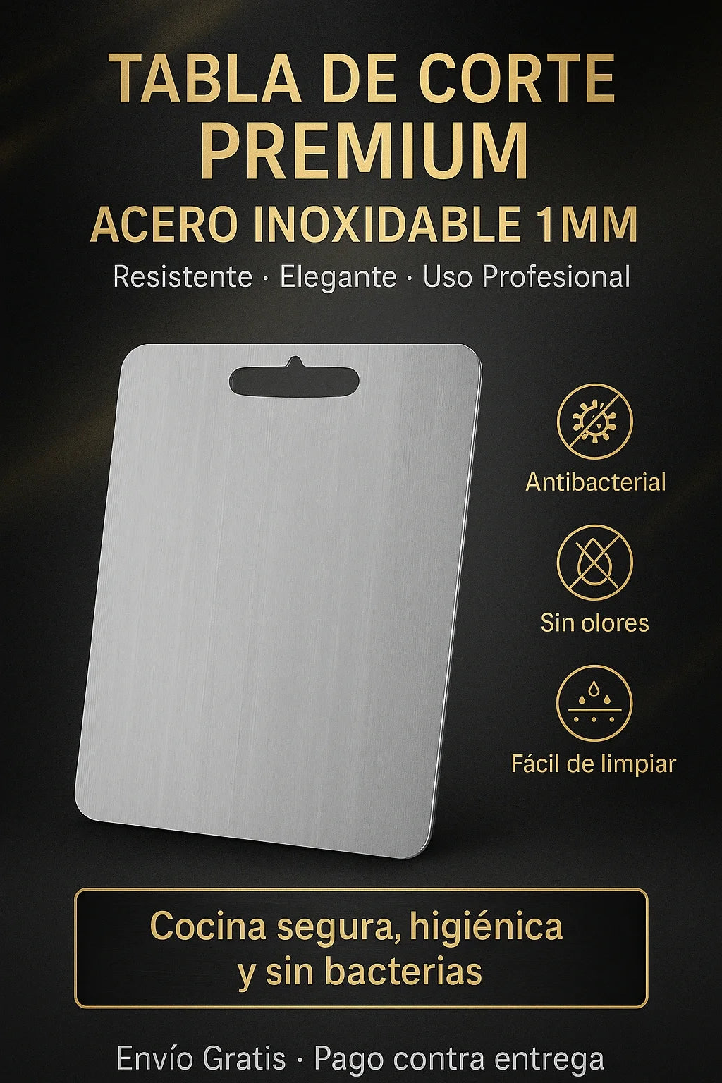 - 1 Tabla para Picar en Acero Inoxidable